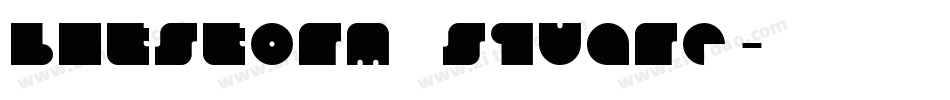 bitstorm square字体转换